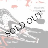 画像: Trevor Wishart "Encounters in the Republic of Heaven" [CD + Book]