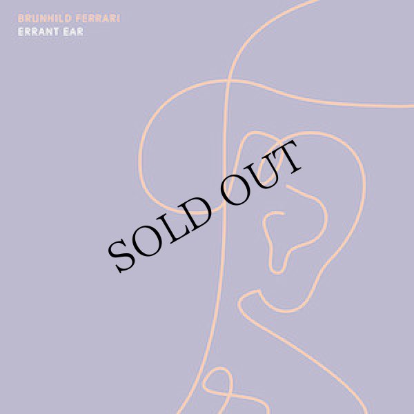 画像1: Brunhild Ferrari "Errant Ear" [CD]