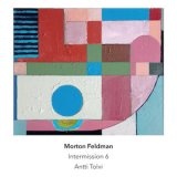 画像: Morton Feldman "Intermission 6" [CD]