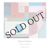 画像: Morton Feldman "Intermission 6" [CD]