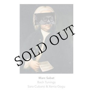 画像: Marc Sabat / Johann Sebastian Bach "Bach Tunings" [CD]