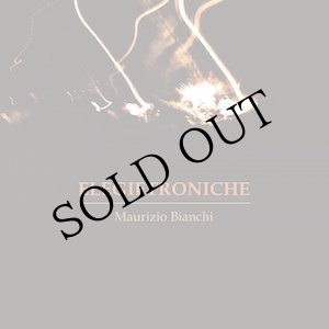 画像: Maurizio Bianchi "Elegietroniche" [CD]