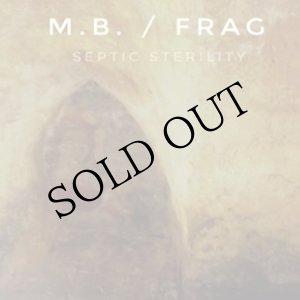 画像: M.B. / Frag "Septic Sterility" [CD]