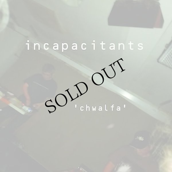 画像1: Incapacitants "Chwalfa" [CD]