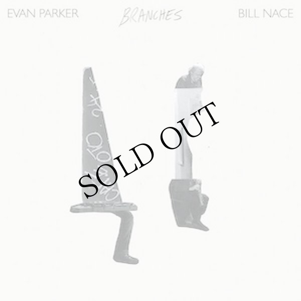 画像1: Evan Parker and Bill Nace "Branches" [LP]