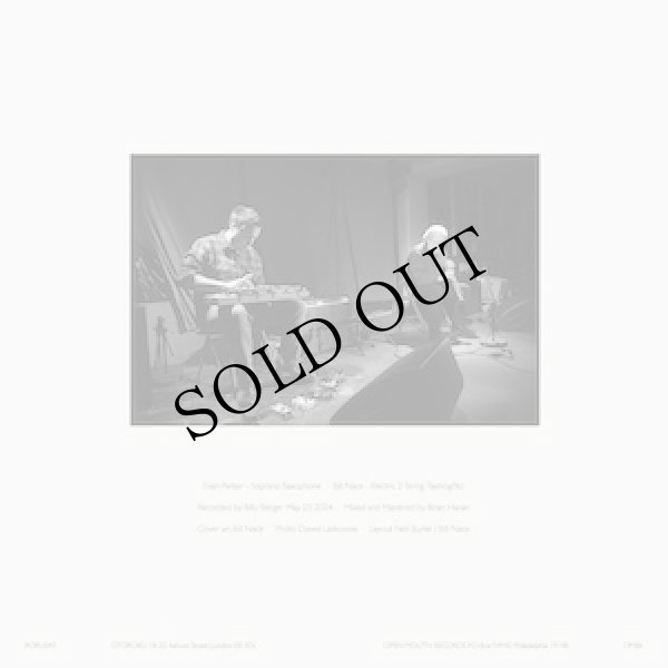 画像3: Evan Parker and Bill Nace "Branches" [LP]