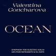 画像1: Valentina Goncharova "Ocean - Symphony for Electric Violin and other instruments in 10+ parts" [2LP]