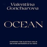 画像: Valentina Goncharova "Ocean - Symphony for Electric Violin and other instruments in 10+ parts" [2LP]