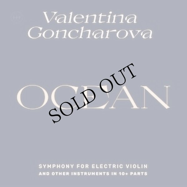 画像1: Valentina Goncharova "Ocean - Symphony for Electric Violin and other instruments in 10+ parts" [2LP]