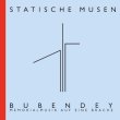 画像1: Statische Musen "Bubendey. Memorialmusik auf eine Brache" [CD]
