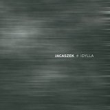 画像: Jacaszek "Idylla" [CD]