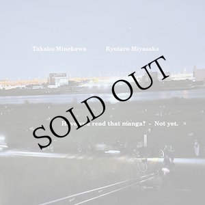 画像: Takako Minekawa / Ryotaro Miyasaka "Have you read that manga? - Not yet." [CD]