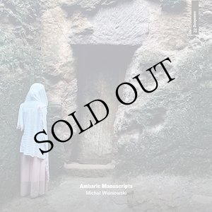 画像: Michal Wisniowski "Amharic Manuscripts" [CD]