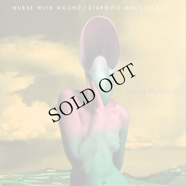画像1: Nurse With Wound / Diarmuid MacDiarmada "Lung Oysters - EXPANDED EDITION" [CD]