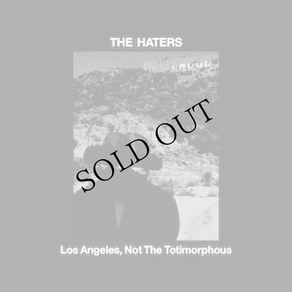 画像1: The Haters "Los Angeles, Not The Totimorphous" [CD]