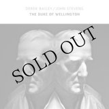 画像: Derek Bailey & John Stevens "The Duke of Wellington" [CD]