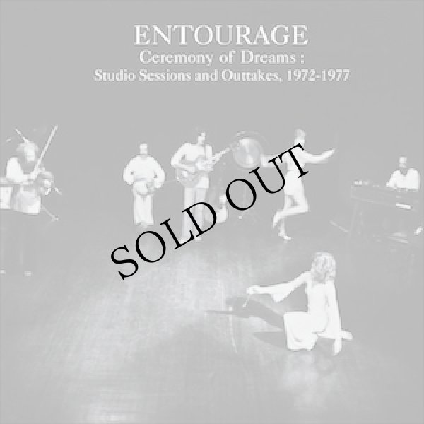画像1: Entourage "Ceremony of Dreams : Studio Sessions & Outtakes, 1972-1977" [3CD]