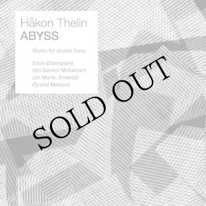 画像: Hakon Thelin "ABYSS" [CD] 