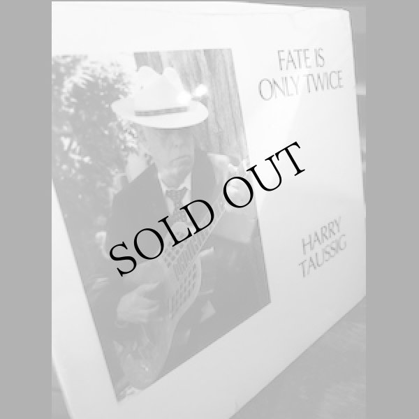 画像2: Harry Taussig "Fate Is Only Twice" [CD]