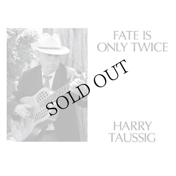 画像1: Harry Taussig "Fate Is Only Twice" [LP]