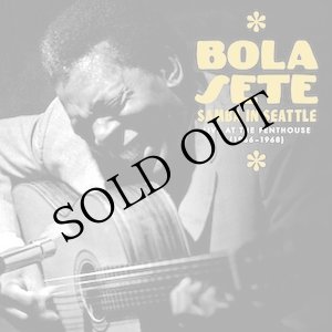 画像: Bola Sete "Samba in Seattle : Live at the Penthouse 1966-1968" [3CD + 40p booklet]
