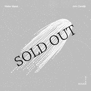 画像: Walter Maioli, John Zandijk "Star Rover" [2LP]