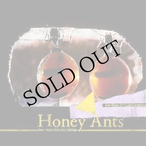 画像: Jon Rose & Luiz Gubeissi "Honey Ants-New Music from Alice Springs" [CD + 20 pages booklet]