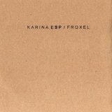 画像: Karina ESP / Froxel "Fragment Series 1" [8" Clear Lathe-Cut Vinyl]