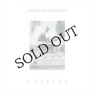 画像: Aisha Orazbayeva "Outside" [CD]