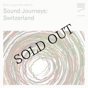 画像: V.A "Sound Journeys: Switzerland" [CD]