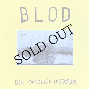 画像: Blod "Den Oandliga Historien" [LP]