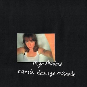 画像: Carrie DeCunzo Mirande "My Shadow" [LP]