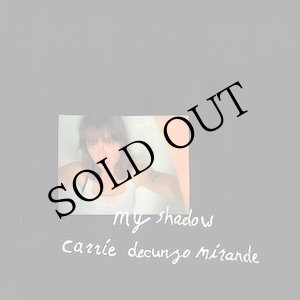 画像: Carrie DeCunzo Mirande "My Shadow" [LP]