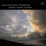 画像: Barbara Monk Feldman "The Northern Shore" [CD]