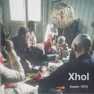 画像: Xhol "Essen 1970" [CD]