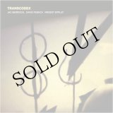 画像: Jac Berrocal, Vincent Epplay, David Fenech "Transcodex" [LP]