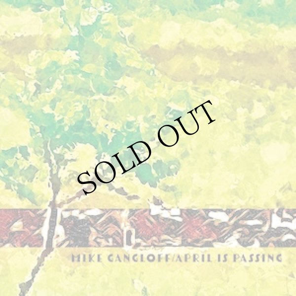 画像1: Mike Gangloff "April is Passing" [LP]