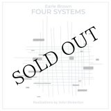 画像: John Bickerton "Earle Brown - Four Systems" [CD]