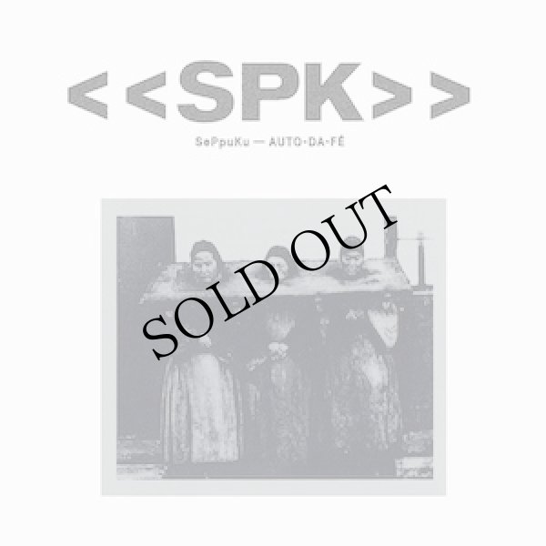画像1: SPK "Auto-Da-Fe" [CD + 8 pages booklet]