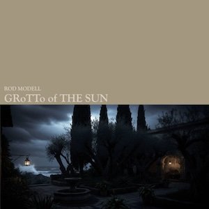 画像: Rod Modell "Grotto Of The Sun" [Dirty yellow coloured - LP]