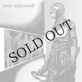 画像: Nurse With Wound "Chance Meeting On a Dissecting Table of a Sewing Machine and an Umbrella" [LP]