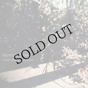 画像: Delphine Dora "D'une nostalgie inconnue" [CD]
