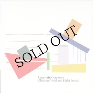 画像: Christian Wolff, Eddie Prevost "Uncertain Outcomes" [2CD]