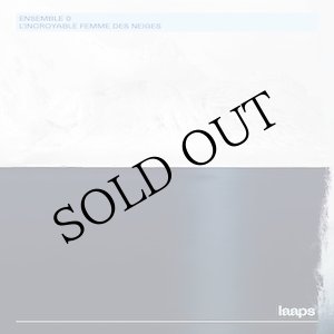画像: Ensemble 0 "L'Incroyable Femme Des Neiges" [CD]