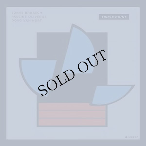 画像1: Pauline Oliveros, Jonas Braasch, Doug Van Nort "Triple Point" [CD]