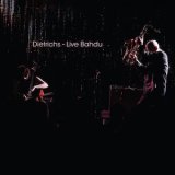 画像: Dietrichs (Don Dietrich & Camille Dietrich) "Live Bahdu" [CD]