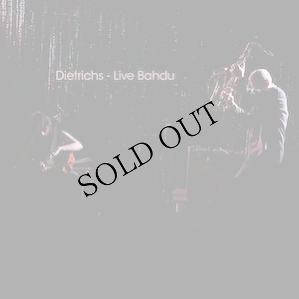 画像1: Dietrichs (Don Dietrich & Camille Dietrich) "Live Bahdu" [CD]