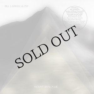 画像: Bill Laswell + P.St (featuring N.P. Molvaer, H. Kaiser, P. Howard, G. Haynes, P. Apfelbaum...) "Mount Analogue" [2CD]