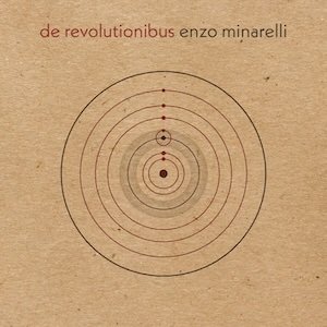 画像: Enzo Minarelli "De Revolutionibus" [LP]