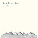 画像: Elin Mar Oyen Vister "Soundscape Rost – Spaces and Species Vol I" [LP]